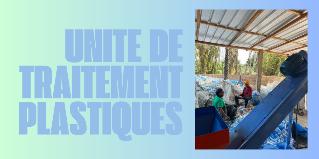 J-1 avant l'inauguration officielle de l'Unité de Traitement des déchets Plastiques